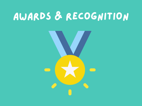A rectangle image with a aqua background with a gold Medal with a gold star The title awards and recognition is displayed at the top.