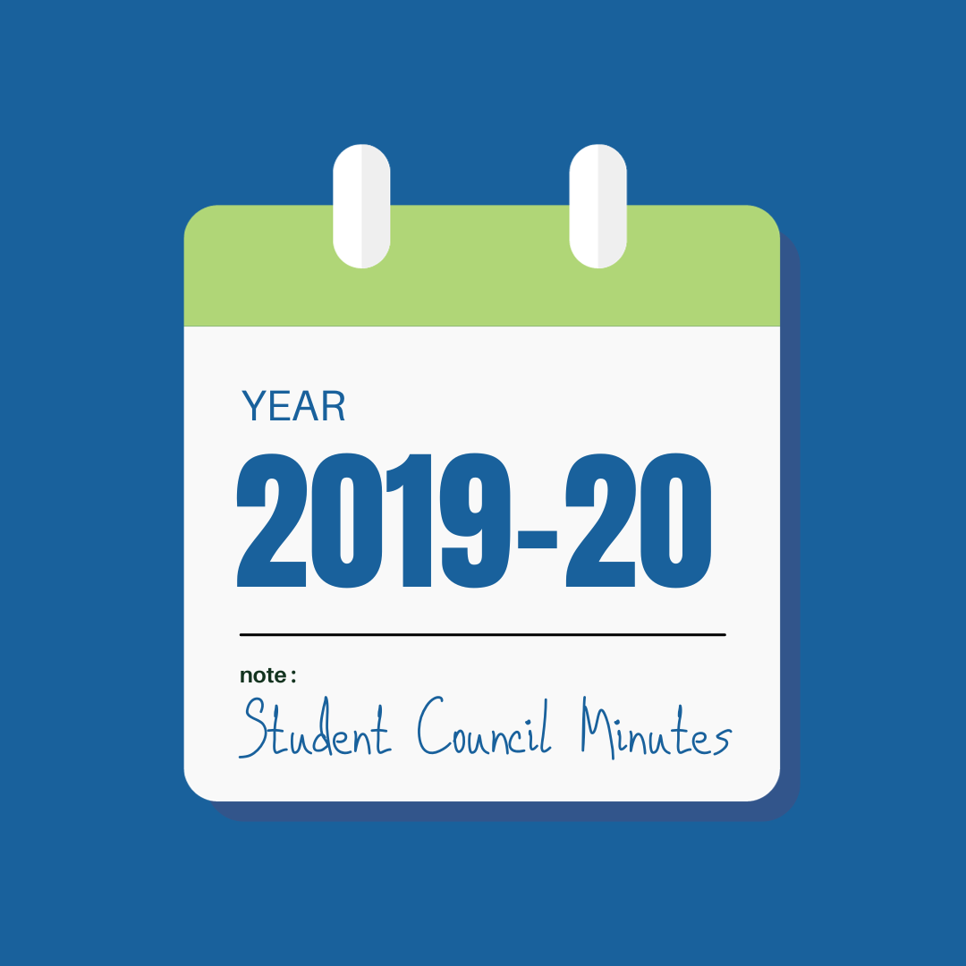 Calendar with the year '2019-2020' on it, with the note - 'Student Council Minutes'